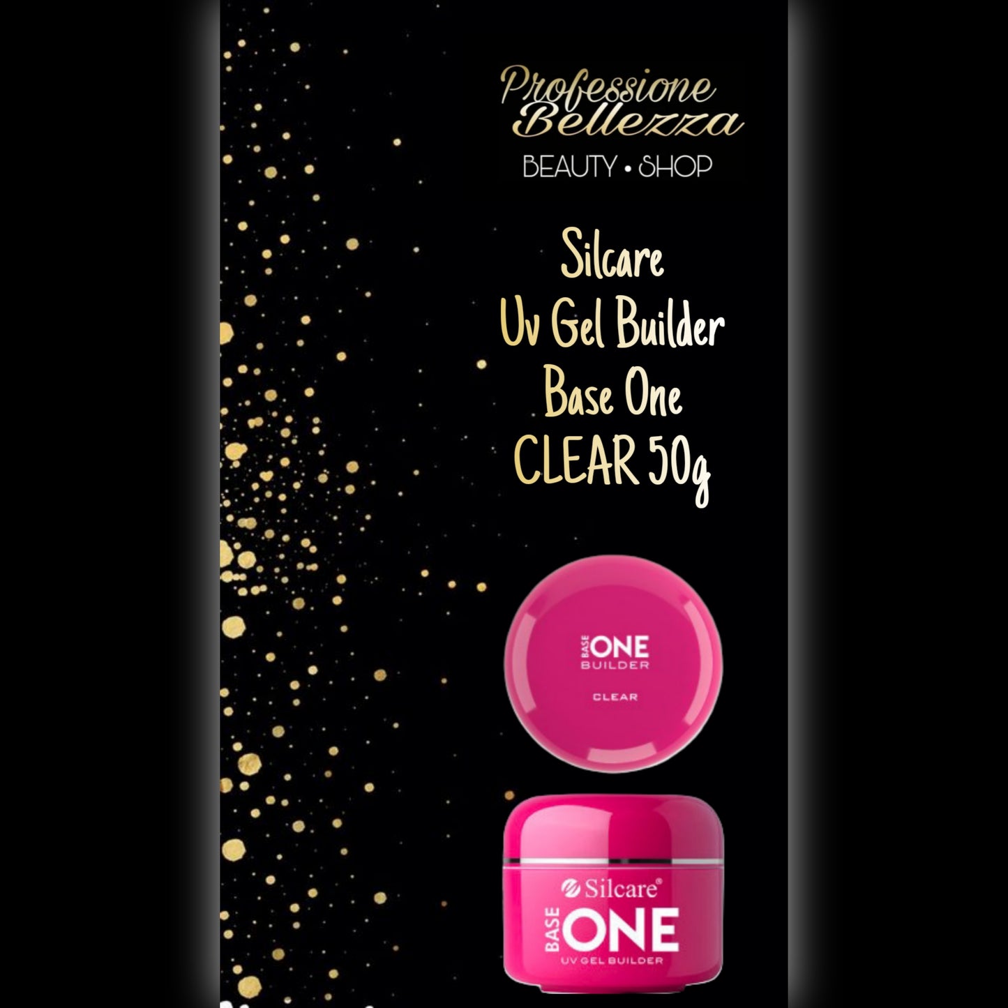 Silcare Base One UV Gel Builder Clear 50g