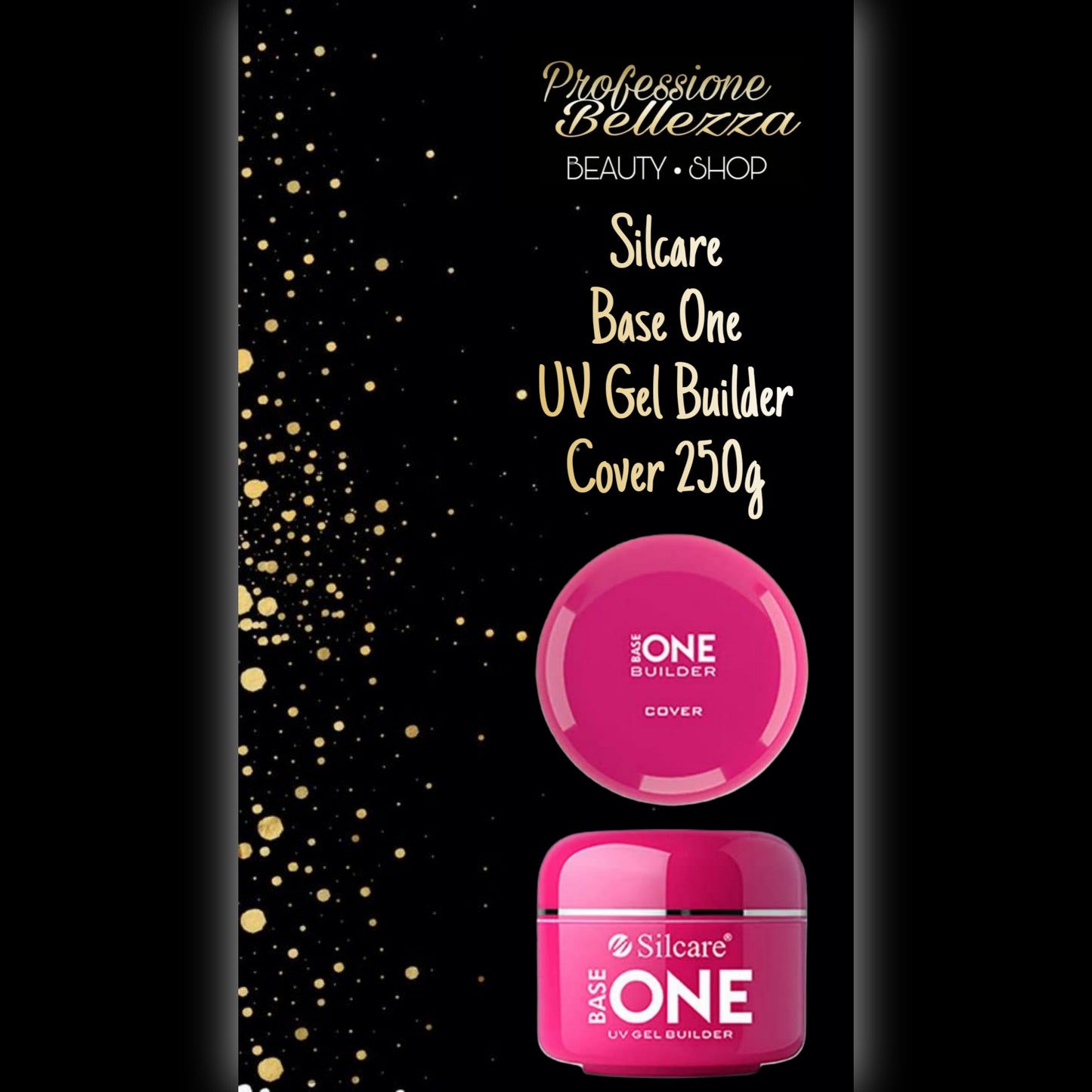 Silcare Base One UV Gel Builder Cover 250g