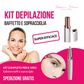 KIT Completo depilazione Viso: baffi e sopracciglia